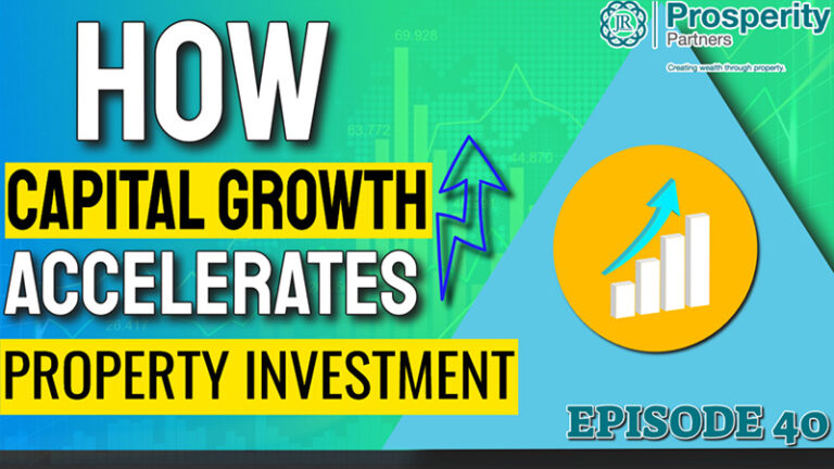 Free Video: How capital growth can accelerate your property investment journey