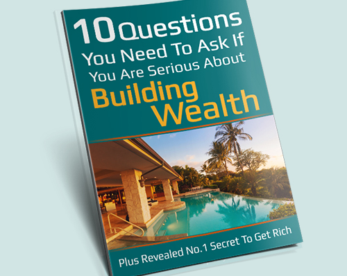 Free eBook: 10 Questions to ask yourself if you want to build wealth